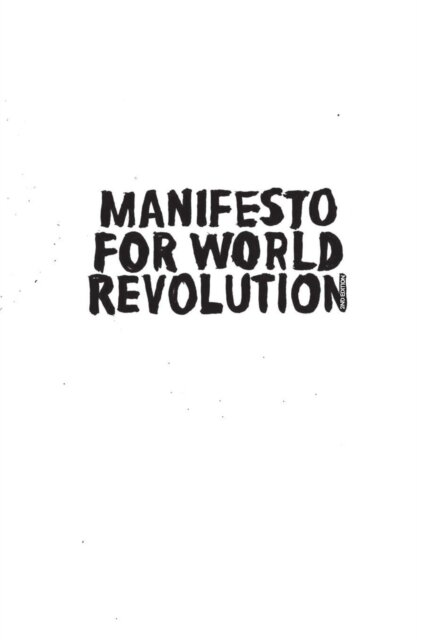 Manifesto for World Revolution 2nd edition