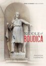 The Riddle of Boudica