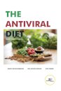 THE ANTIVIRAL DIET