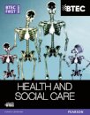 BTEC First Award Health and Social Care Student Book