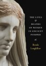 The Lives and Deaths of Women in Ancient Pompeii