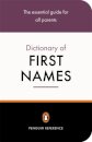 The Penguin Dictionary of First Names