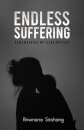 Endless Suffering