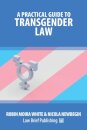 A Practical Guide to Transgender Law