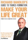 Richard Bandler's Guide to Trance-formation