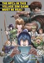 The NPCs in this Village Sim Game Must Be Real! (Manga) Vol. 6