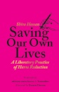 Saving Our Own Lives
