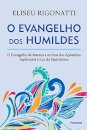 O Evangelho Dos Humildes