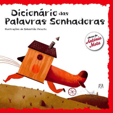 Dicionário das Palavras Sonhadoras