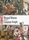 Mongol Warrior vs European Knight
