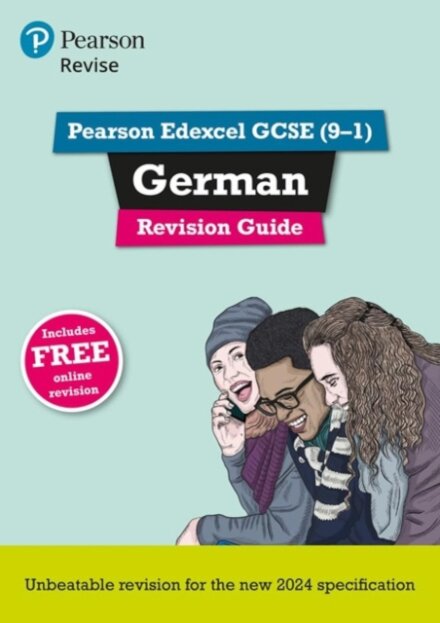 Pearson Revise Edexcel GCSE German Revision Guide incl. audio, quiz & video - for 2026, 2027 exams
