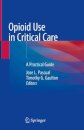 Opioid Use in Critical Care