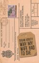 Why My Wife Had to Die