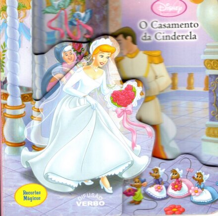 O Casamento Da Cinderela