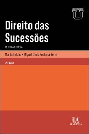 Direito Das Sucessões - Da Teoria À Prática
