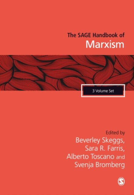 The SAGE Handbook of Marxism