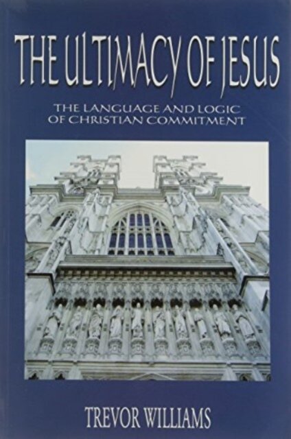 The Ultimacy of Jesus