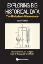 Exploring Big Historical Data: The Historian’s Macroscope
