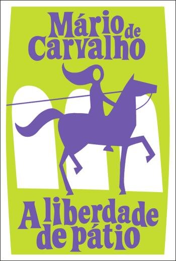 A Liberdade de Pátio