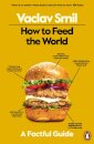 How to Feed the World