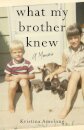 What My Brother Knew
