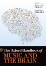 The Oxford Handbook of Music and the Brain