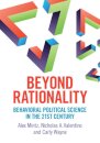 Beyond Rationality