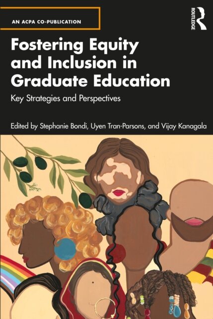 Fostering Equity and Inclusion in Graduate Education