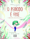 O Período É Fixe!