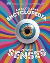An Excellent Encyclopedia Of Our Senses
