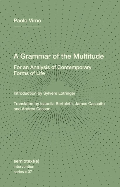 A Grammar of the Multitude