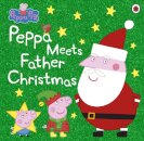 Peppa Pig: Peppa Meets Father Christmas