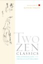 Two Zen Classics