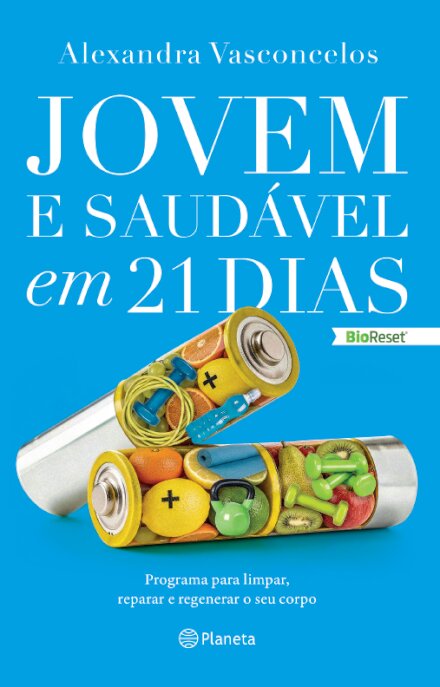 Jovem E Saudável Em 21 Dias