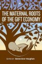 The Maternal Roots of the Gift Economy