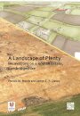 A Landscape of Plenty: Excavations on a Roman Estate, Cambridgeshire