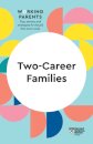 Two-Career Families (HBR Working Parents Series)