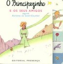 O Principezinho E Os Seus Amigos