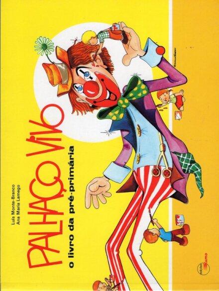 Palhaço Vivo o Livro da Pré-Primária