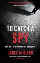 To Catch a Spy