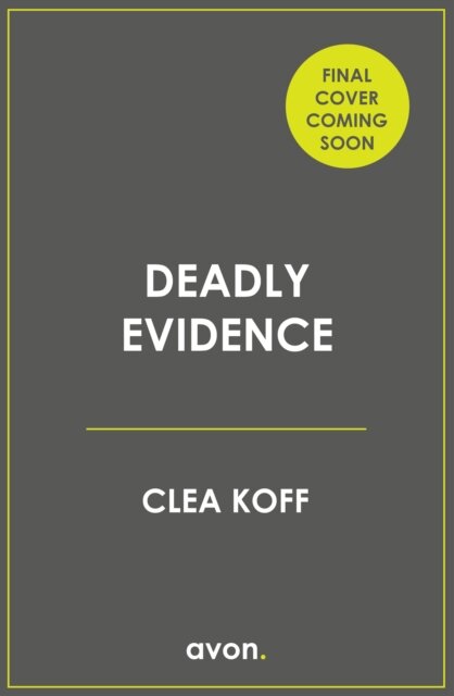 Deadly Evidence