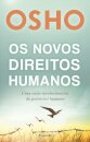 Os Novos Direitos Humanos