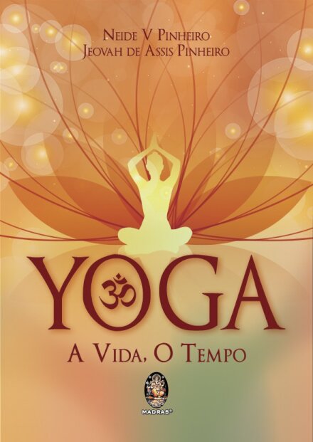 Yoga - A Vida, o Tempo