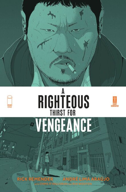 A Righteous Thirst For Vengeance, Vol 1