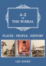 A-Z of The Wirral