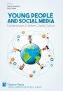 Young People and Social Media: Contemporary Children’s Digital Culture