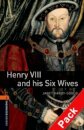 OBWL 3E Level 2: Henry VIII and his Six Wives Audio CD Pack