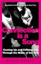 Connection is a Song