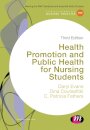 Health Promotion and Public Health for Nursing Students