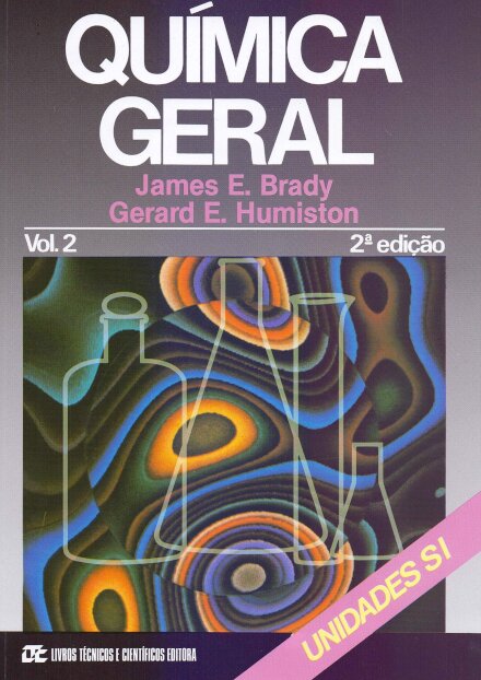 Química Geral (Brady ) Volume 2
